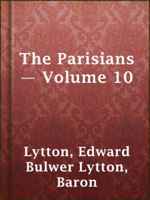 cover image of The Parisians — Volume 10